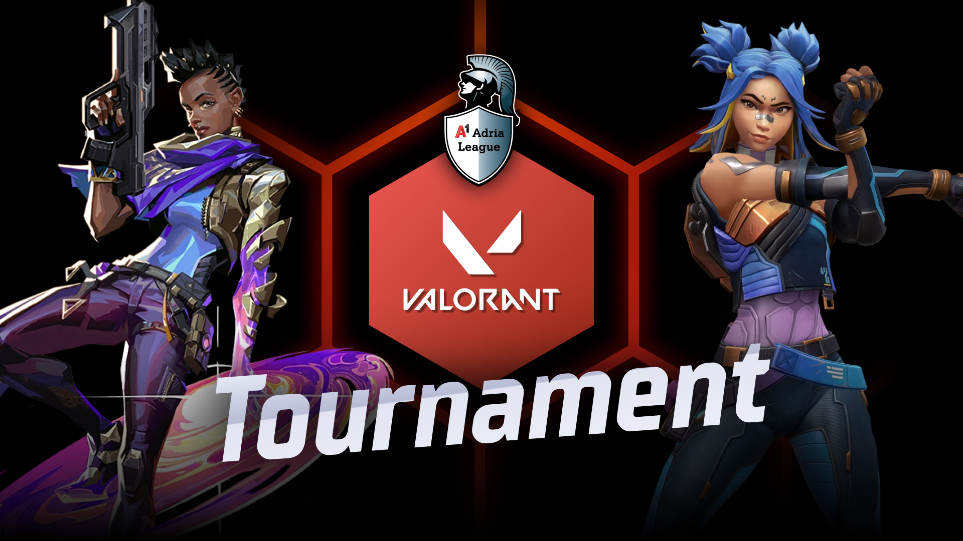 Last Call For VALORANT Tournament! » A1 Adria League